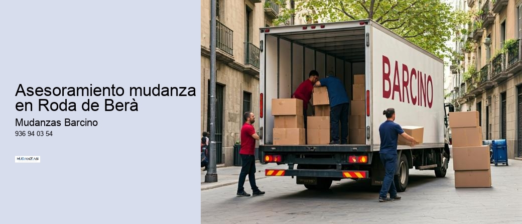 Asesoramiento mudanza en Roda de Berà 