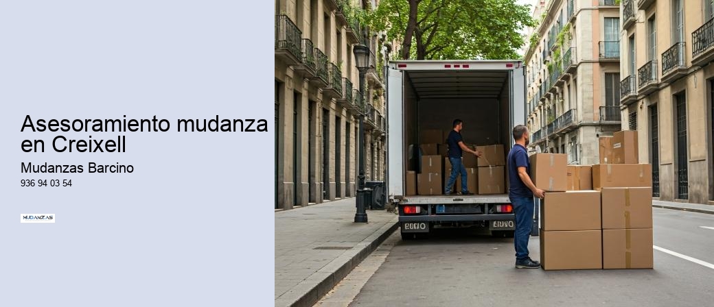 Asesoramiento mudanza en Creixell 